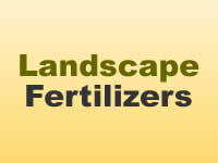 Fertilizers - Landscape Ornamentals