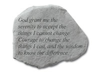 Garden Stone - God grant me the serenity to accept...