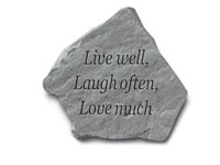 Garden Stone - Live well, Laugh often, Love much