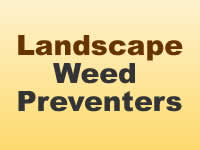 Weed Preventers - Landscape